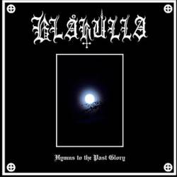 Blåkulla : Hymns to the Past Glory
